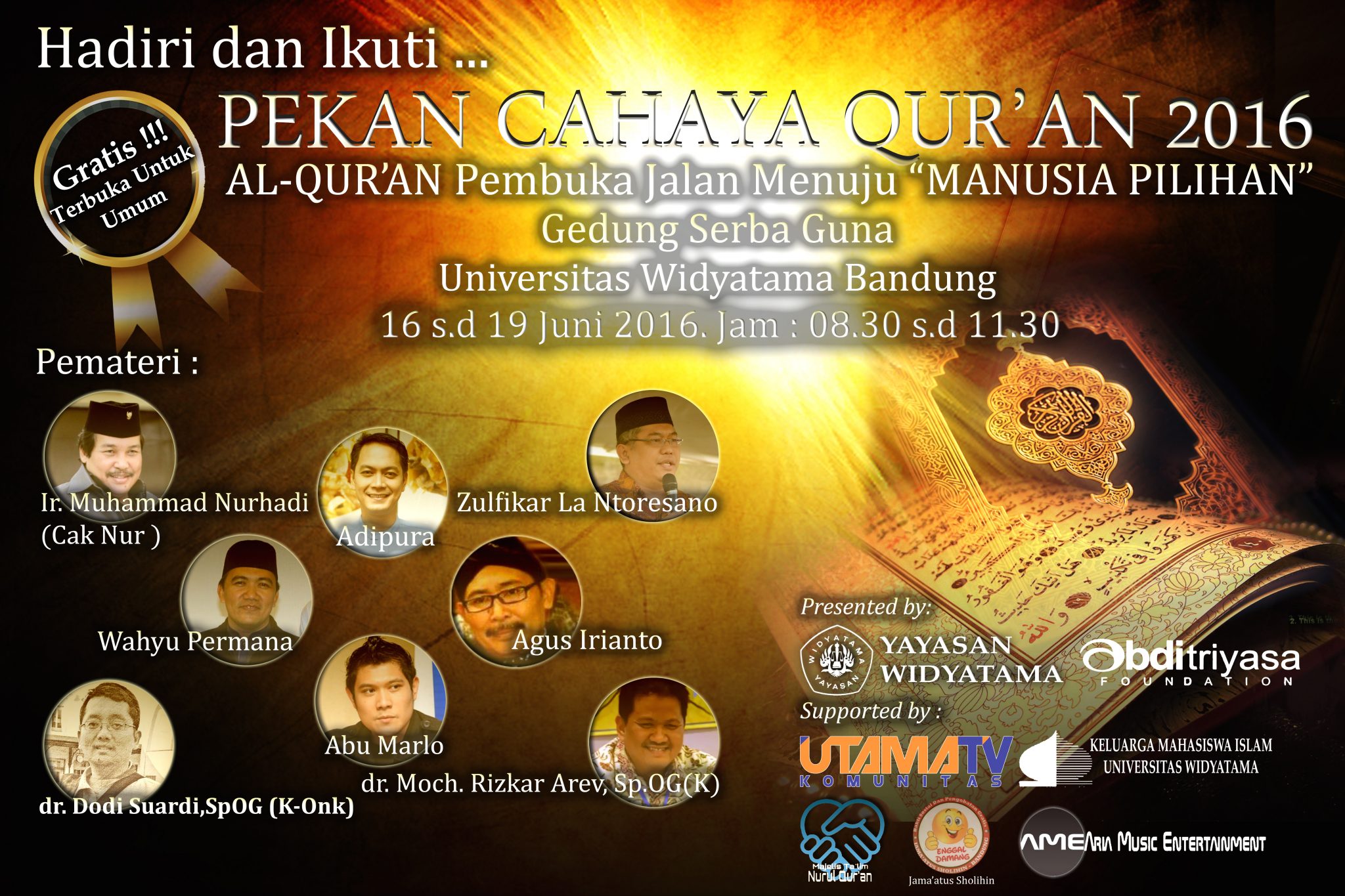 Pekan Cahaya Qur'an Widyatama, Abu Marlo, Adipura, Universitas Widyatama, Bulan Ramadhan Widyatama